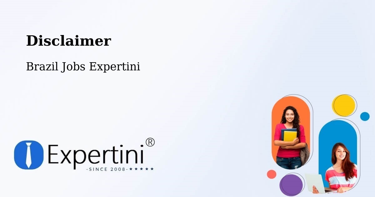 Disclaimer – Tietê - Brazil Jobs Expertini