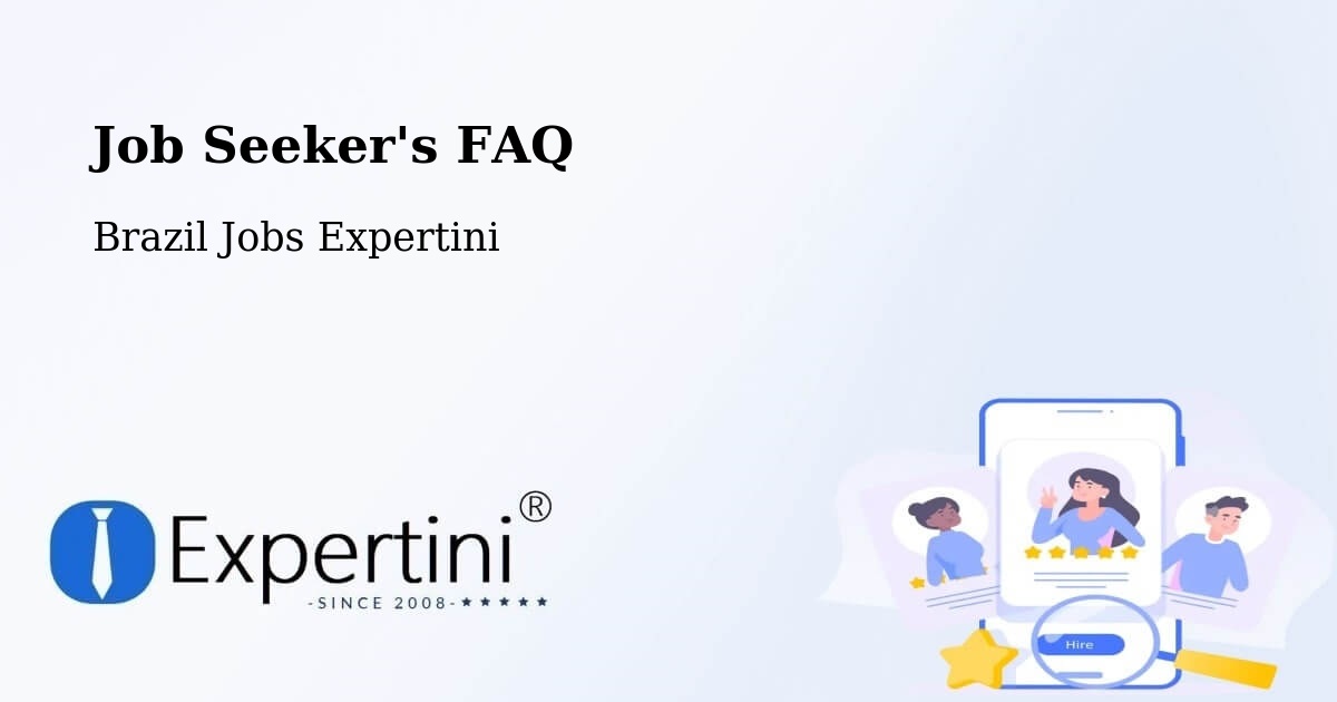Job Seeker FAQ – Tietê - Brazil Jobs Expertini